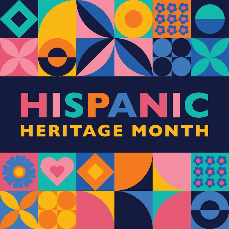Hispanic Heritage Month